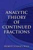 Analytic Theory of Continued Fractions