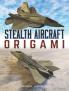 Stealth Aircraft Origami