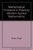 Mathematical Problems in Plasticity