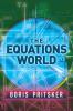 THE EQUATIONS WORLD