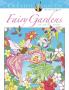 CREATIVE HAVEN FAIRY GARDENS COLORING BOOK