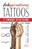 INKSPIRATIONS: 17 TEMPORARY TATTOO DESIGNS