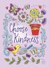 CHOOSE KINDNESS NOTEBOOK