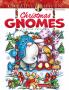CREATIVE HAVEN CHRISTMAS GNOMES COLORING BOOK