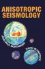 Anisotropic Seismology