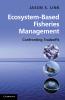 Ecosystem-Based Fisheries Management