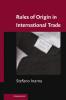 Rules of Origin in International Trade