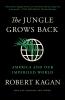 The Jungle Grows Back