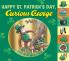 Happy St. Patrick's Day Curious George