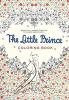 LITTLE PRINCE COLORING BOOK THE