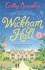 Wickham Hall: A heart-warming feel-good romance from the Sunday Times bestselling author