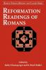 Reformation Readings of Romans