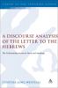 Discourse Analysis of the Letter to the Hebrews