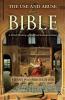 Use and Abuse of the Bible