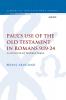 Paul's Use of the Old Testament in Romans 9