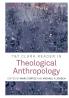 T&T Clark Reader in Theological Anthropology