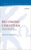 Becoming Christian