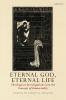 Eternal God Eternal Life