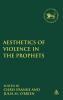 Aesthetics of Violence in the Prophets