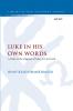 Luke in His Own Words