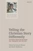 Telling the Christian Story Differently