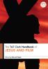 T&T Clark Handbook of Jesus and Film