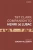 T&T Clark Companion to Henri de Lubac