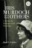 Iris Murdoch and the Others