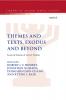 Themes and Texts Exodus and Beyond