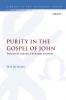 Purity in the Gospel of John