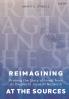 Reimagining at the Sources