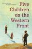 Five Children on the Western Front [Paperback] Saunders Kate