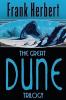 THE GREAT DUNE TRILOGY