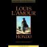 Hondo (Louis L'Amour's Lost Treasures)