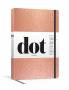 Dot Journal: Rose Gold; a Dotted Blank Journal for List-making Journaling Goal-setting: With Elastic Closure and Ribbon Marker