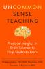 Uncommon Sense Teaching