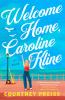 Welcome Home Caroline Kline