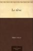 Le RÃªve (Classic Reprint)