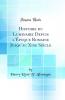 Histoire du Luminaire Depuis l''Ã‰poque Romaine Jusqu''au Xixe SiÃ¨cle (Classic Reprint)