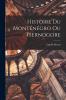Histoire du MontÃ©nÃ©gro ou Tsernogore (Classic Reprint)