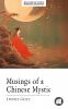 Musings of a Chinese Mystic (Classic Reprint)