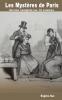 Les MystÃ¨res de Paris Et la Dame de Monsoreau (Classic Reprint)