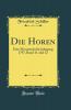 Die Horen: Eine Monatsschrift; Jahrgang 1797 Band 11 und 12 (Classic Reprint)