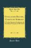 Guillaume Bautru Comte de Serrant: L'Un des Quarante Fondateurs de l'AcadÃ©mie FranÃ§aise (1588-1665) (Classic Reprint)