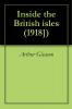 Inside the British Isles (Classic Reprint)