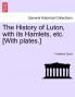 History of Luton: With Its Hamlets Etc (Classic Reprint)