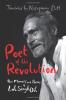 POET OF THE REVOLUTION: MEMOIRS & POEMS