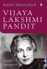 Vijaya Lakshmi Pandit: A Biography