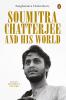 Soumitra Chatterjee and His World