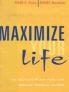 Maximize your Life: An Action Plan for The Indian Middle Class